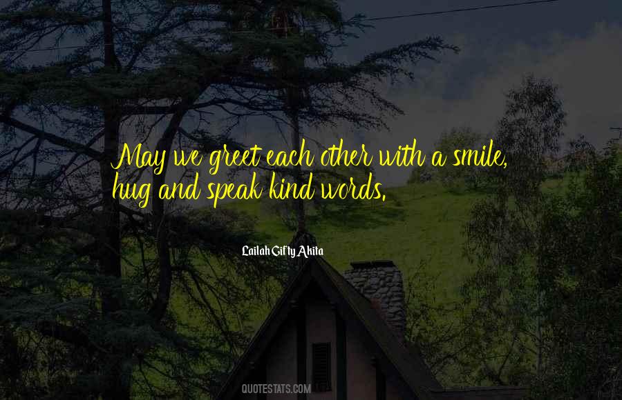Quotes About Kind Words #425122