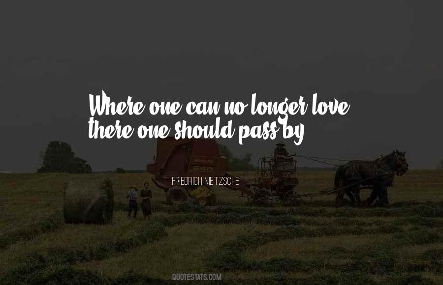 Quotes About No Longer Love #910555