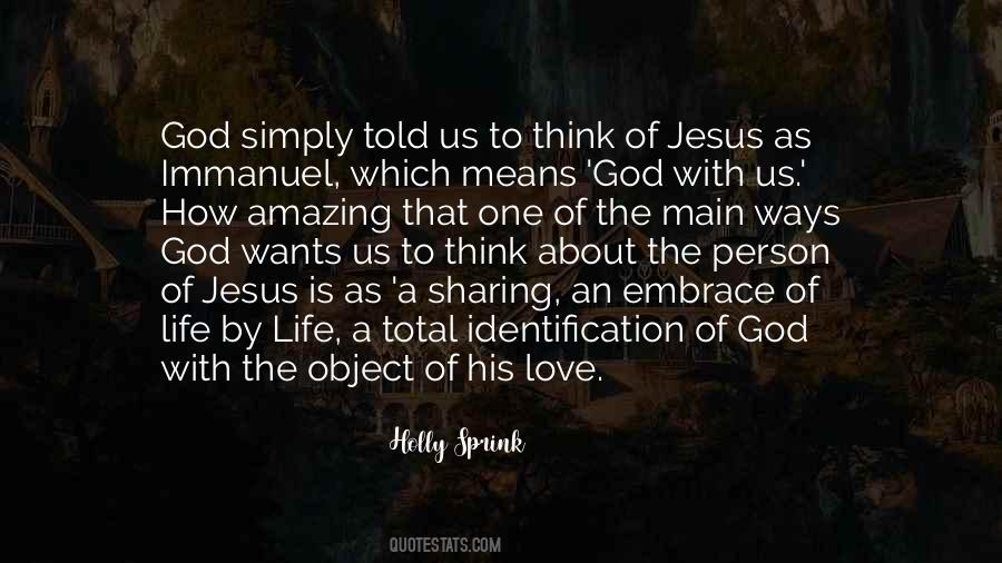 Quotes About Sharing The Love Of Jesus #1336936