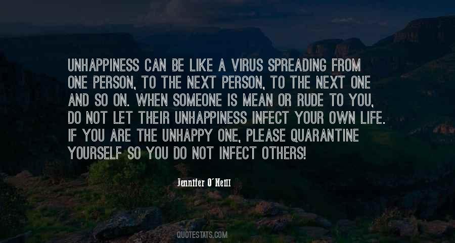 Others Unhappiness Quotes #1474387