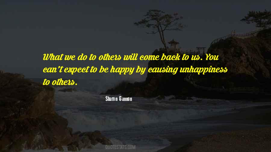 Others Unhappiness Quotes #1766506