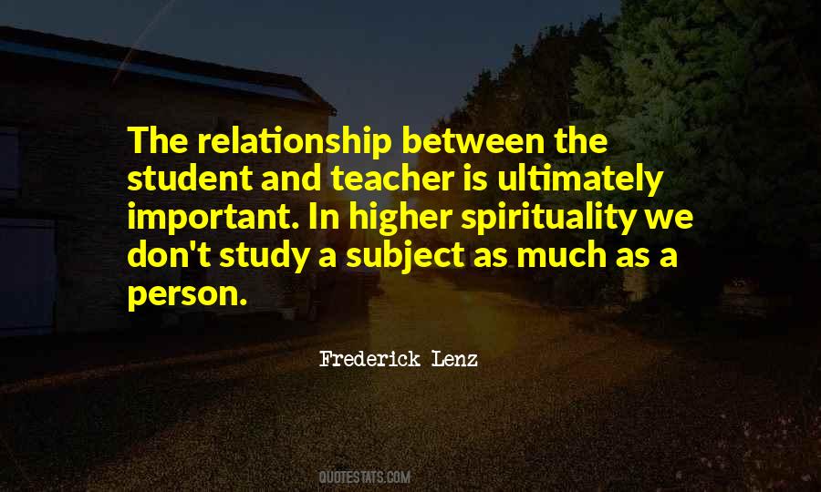 Quotes About Relationship Between Student And Teacher #478714