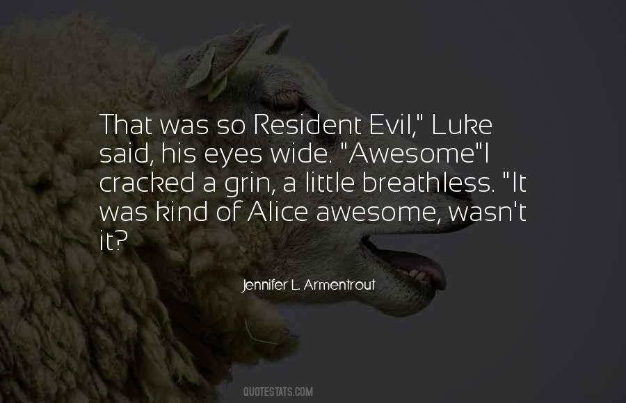 Evil Grin Quotes #1363623