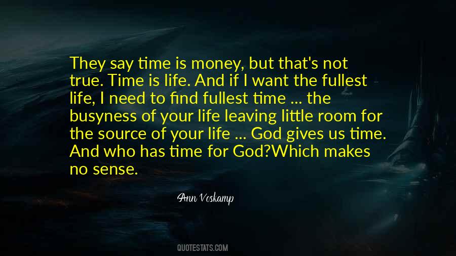 Quotes About Busyness #1012619