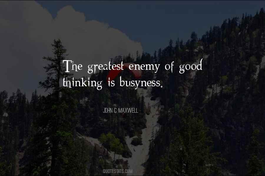 Quotes About Busyness #1089798