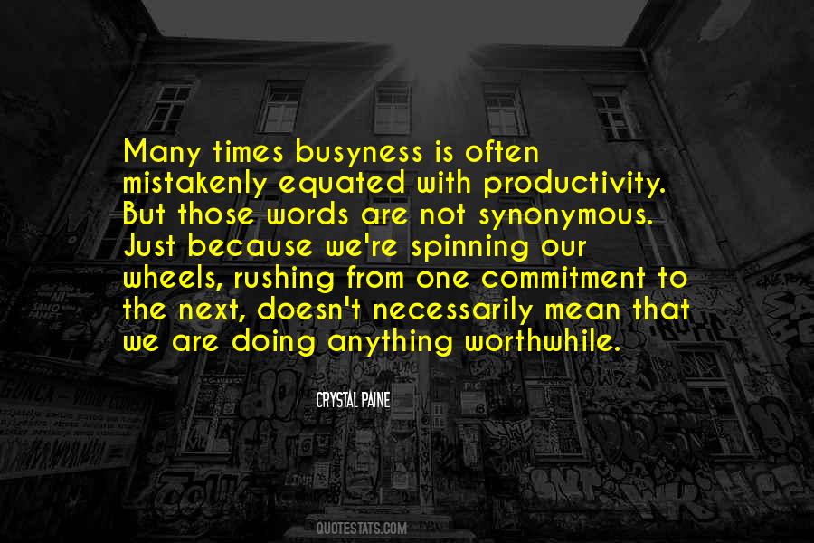 Quotes About Busyness #1611531