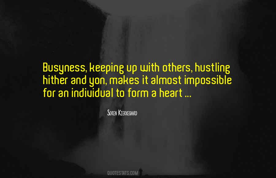 Quotes About Busyness #735407