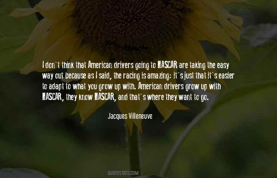 Quotes About Racing Drivers #972544