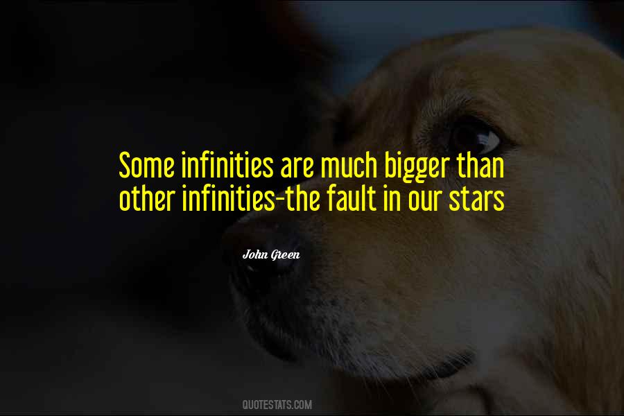 Quotes About Infinities #1716959