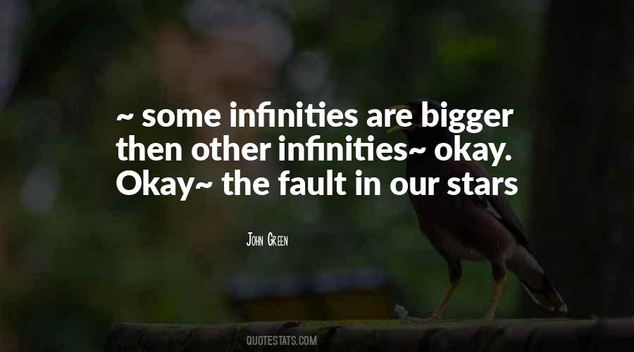 Quotes About Infinities #374980