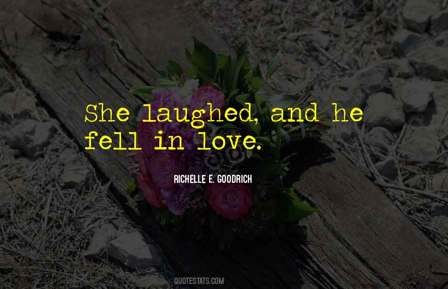 She Fell In Love Quotes #1032863