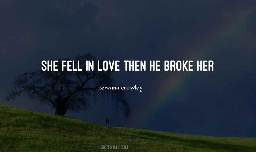 She Fell In Love Quotes #1362892