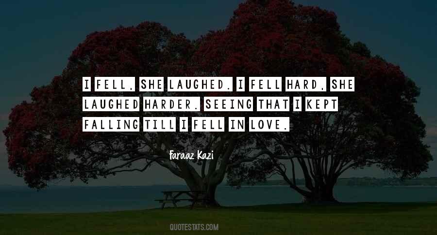 She Fell In Love Quotes #764852