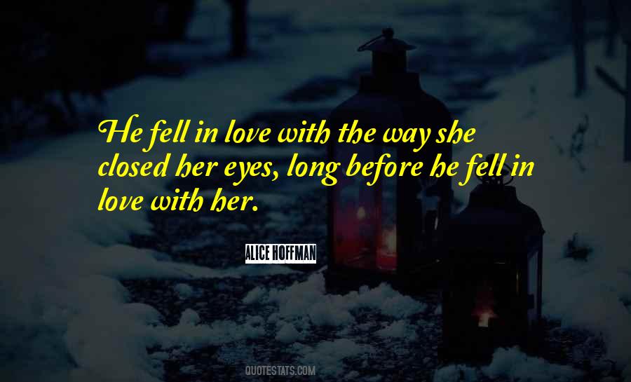 She Fell In Love Quotes #906719