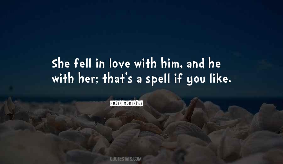 She Fell In Love Quotes #999902