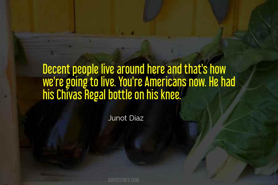 Quotes About Chivas Regal #1073556