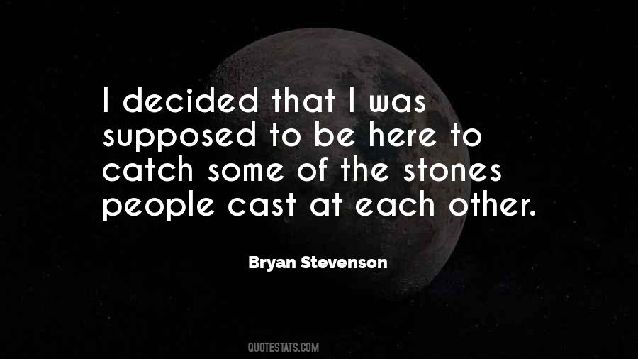 A Cast Of Stones Quotes #478942