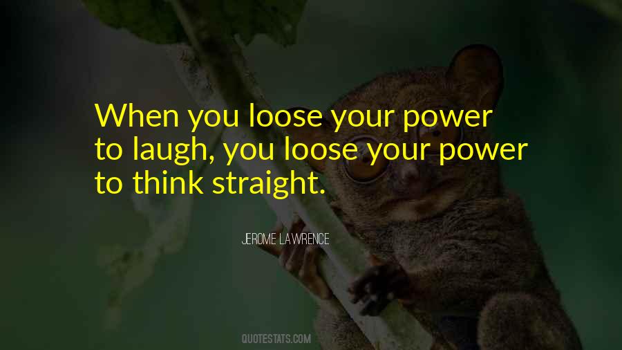 Quotes About Power #1853597