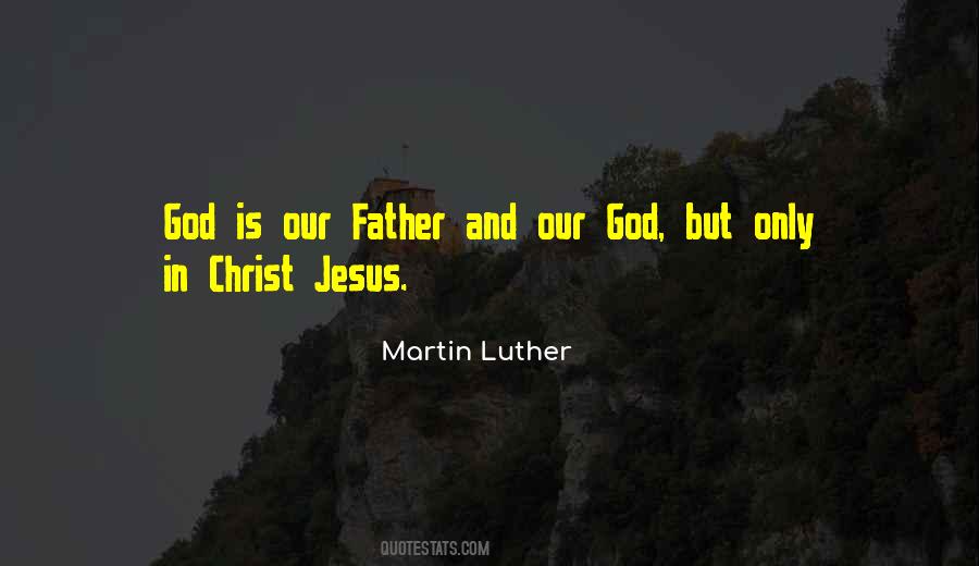 Christ Jesus Quotes #1381432