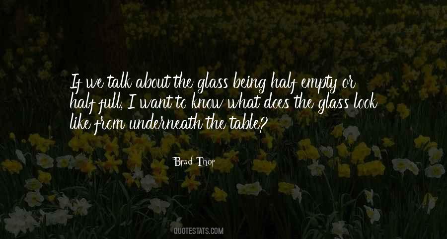 Quotes About Half Empty Glass #1276290