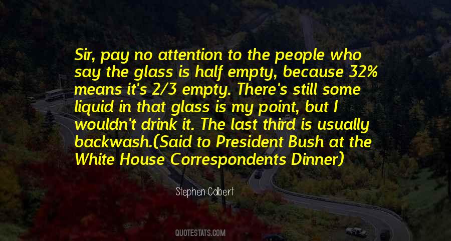 Quotes About Half Empty Glass #1577509