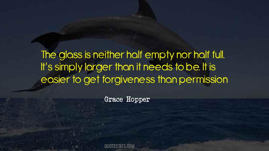 Quotes About Half Empty Glass #1770217