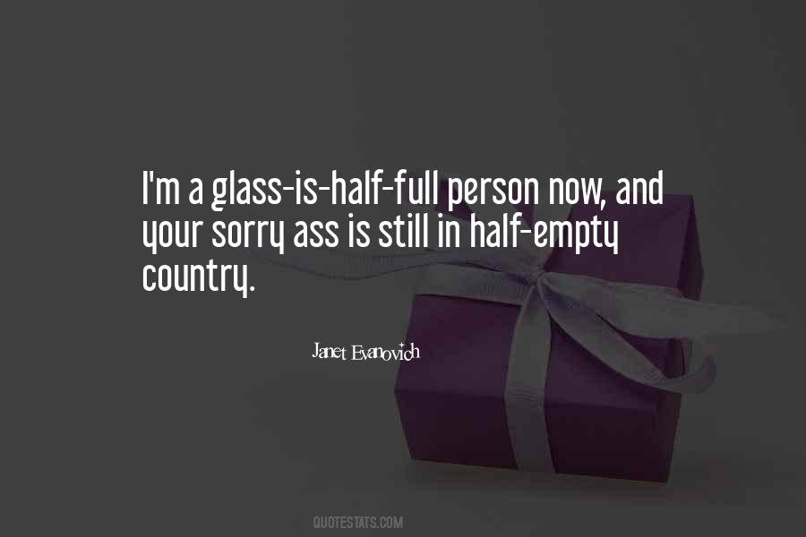 Quotes About Half Empty Glass #28660