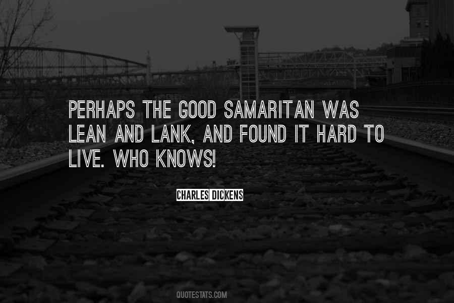 Quotes About Good Samaritan #162627