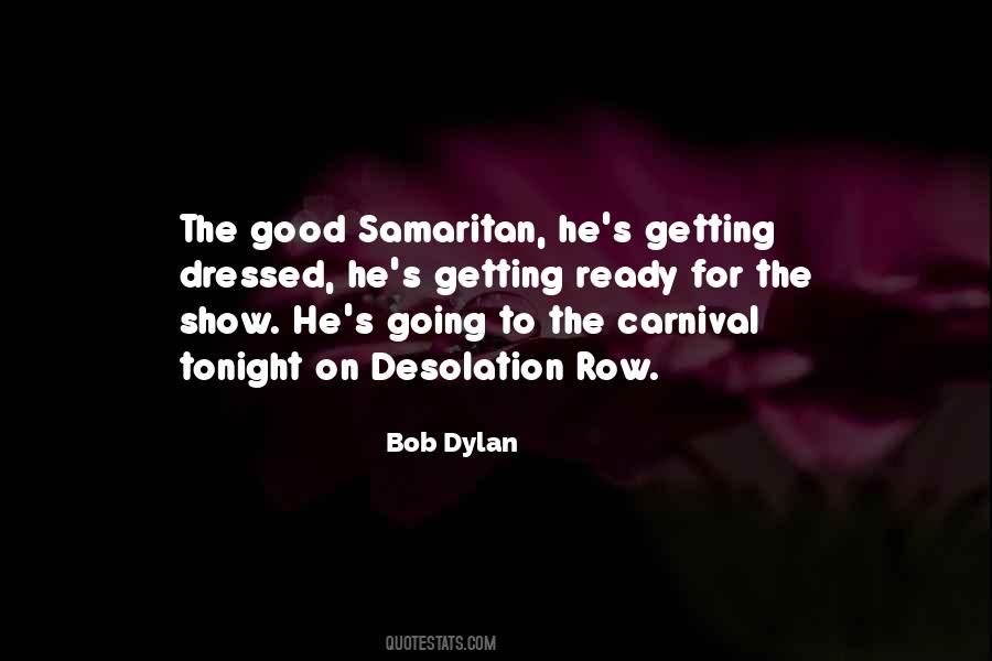 Quotes About Good Samaritan #1627415