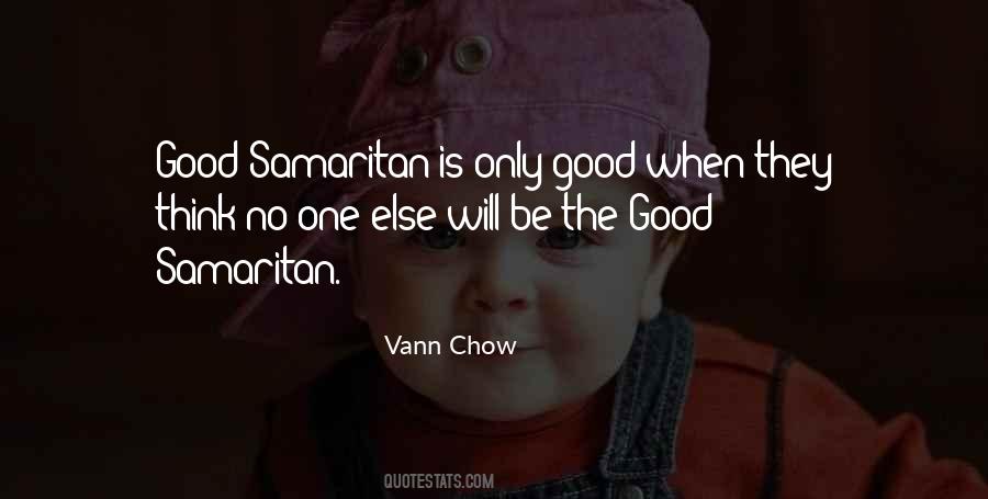 Quotes About Good Samaritan #646763