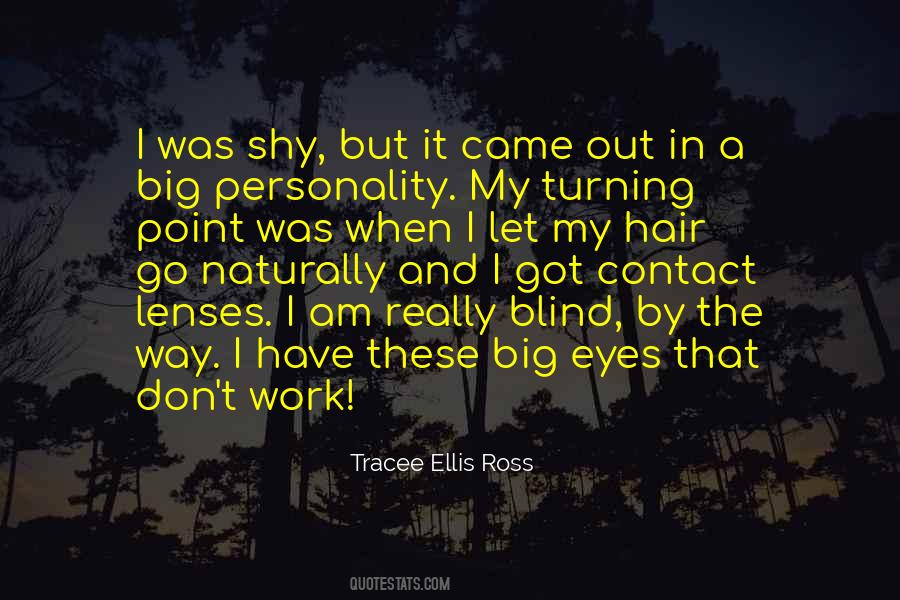 Tracee Ellis Quotes #644828