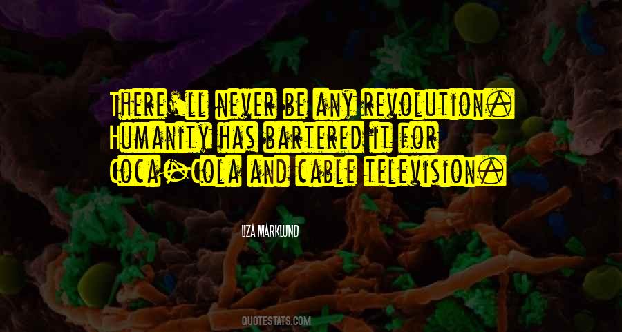 Cable Television Quotes #1328904