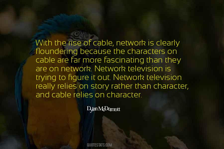 Cable Television Quotes #469256