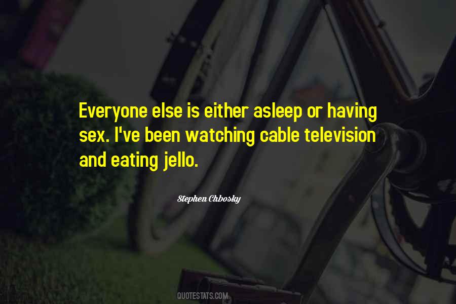 Cable Television Quotes #901266