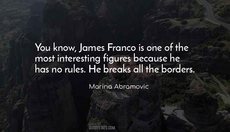 Quotes About No Borders #1375744