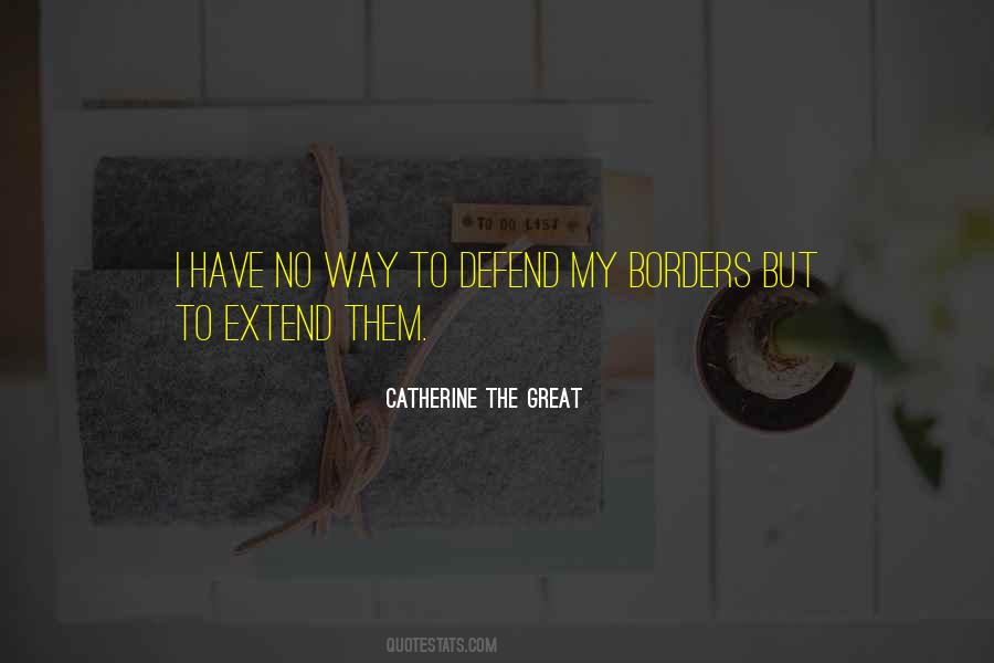 Quotes About No Borders #242815