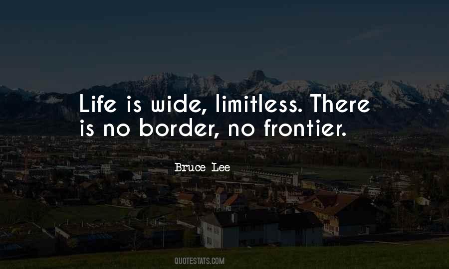 Quotes About No Borders #280774