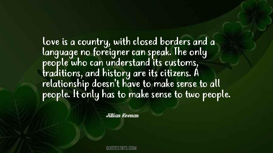 Quotes About No Borders #355126