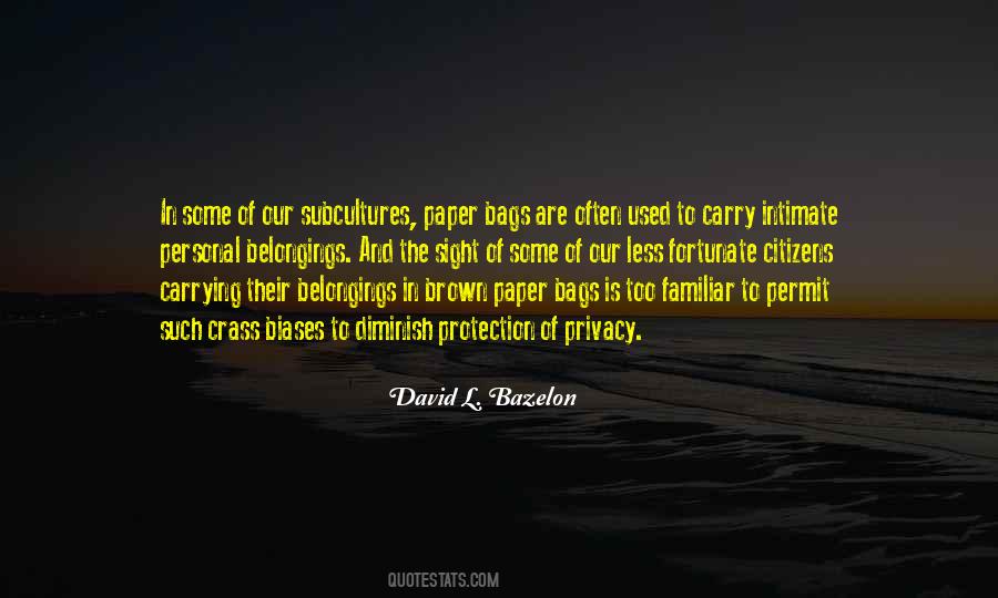Quotes About Paper Bags #417610