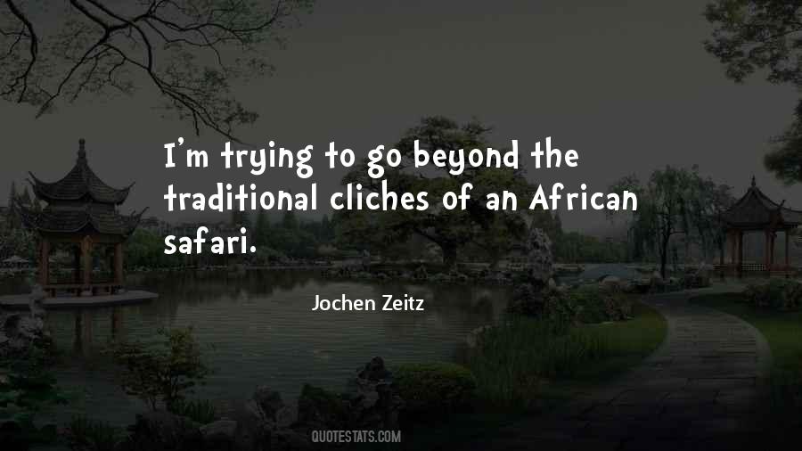 Quotes About African Safari #1272641