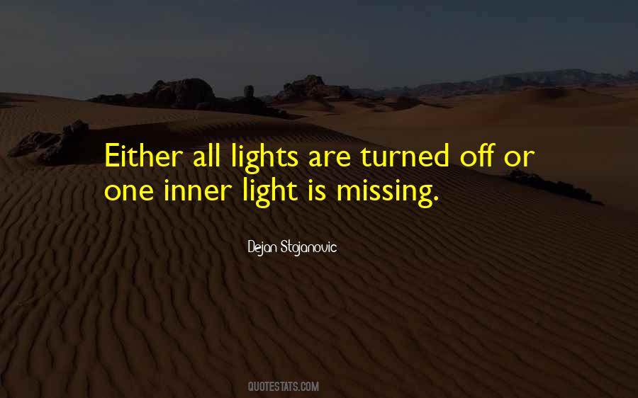 Lights Are Quotes #1490126