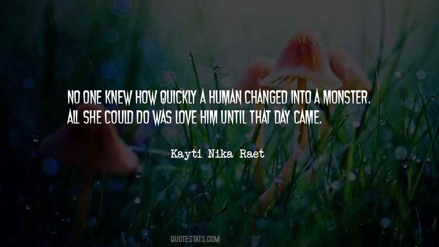 Monster Love Quotes #940417