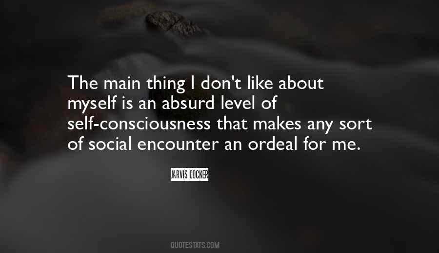 Quotes About Social Consciousness #1007616