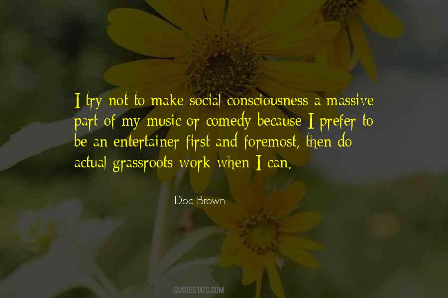Quotes About Social Consciousness #1613469