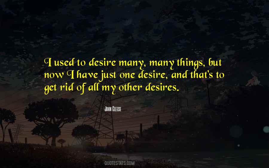 One Desire Quotes #1346806