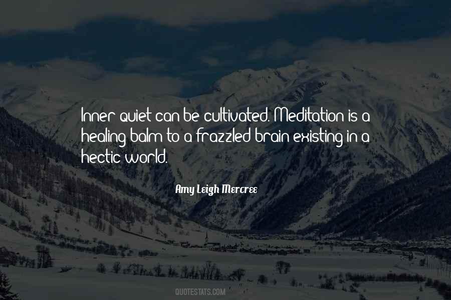 Healing Balm Quotes #1848417