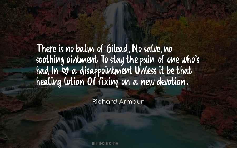 Healing Balm Quotes #218469