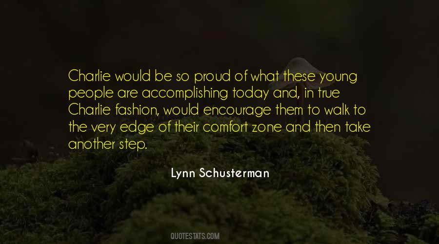 Step Out Of Your Comfort Zone Quotes #1016263