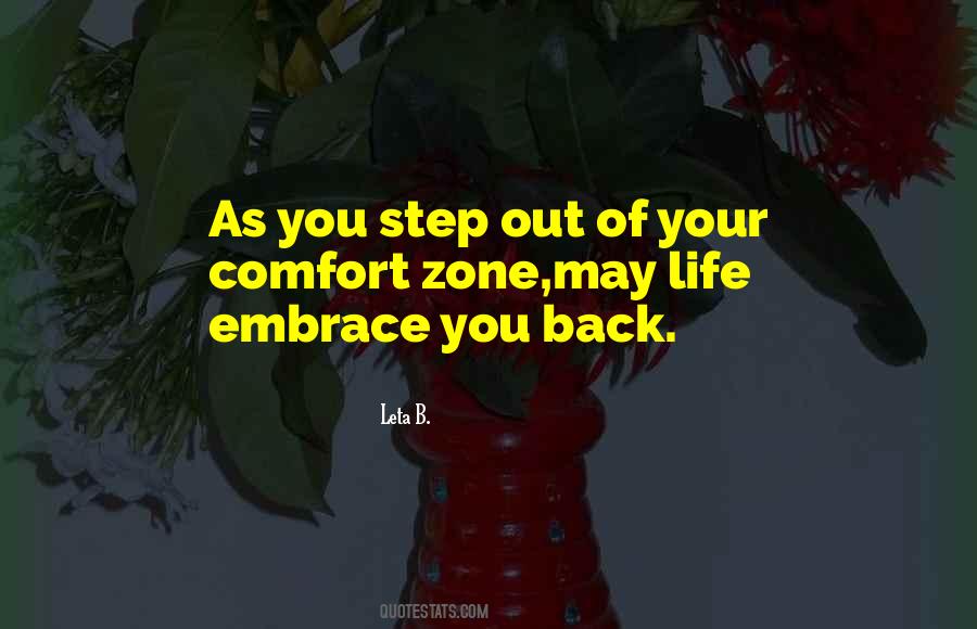 Step Out Of Your Comfort Zone Quotes #1087697