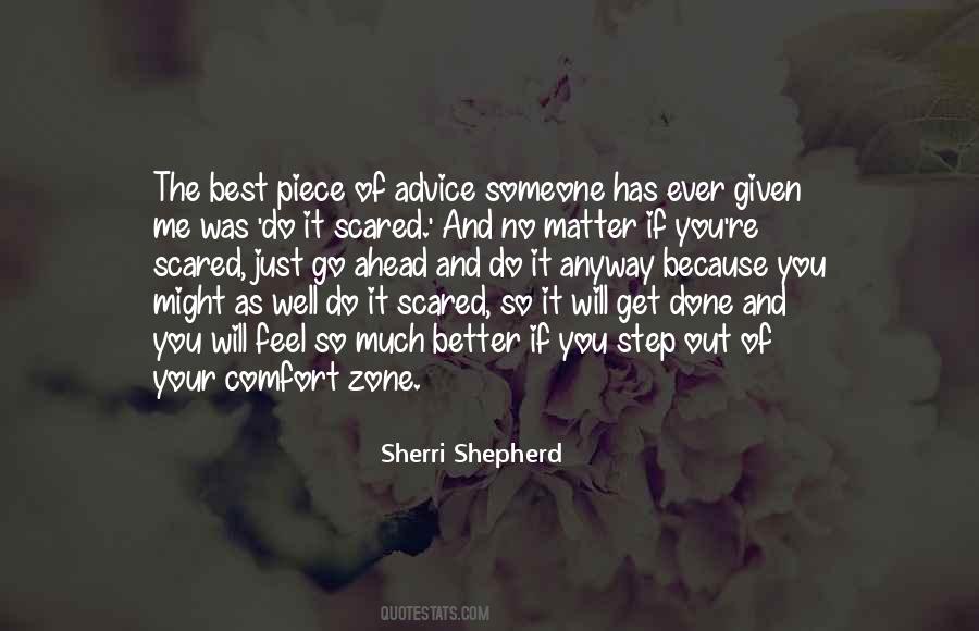 Step Out Of Your Comfort Zone Quotes #1543190